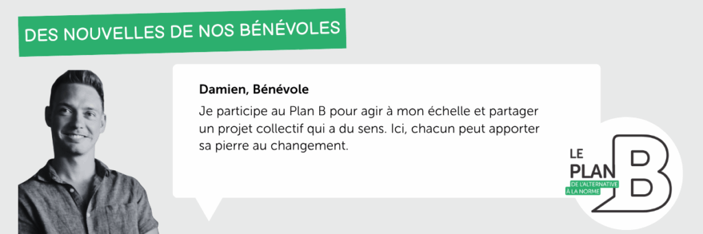Benevole_Damien_PlanB